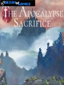 The Apocalypse Sacrifice ocean of games
