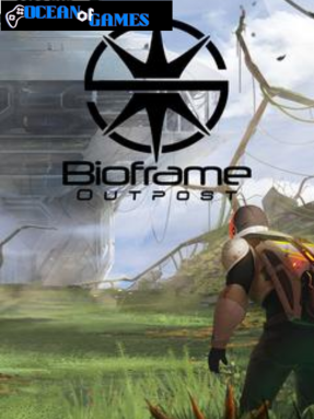 Bioframe Outpost ocean of games