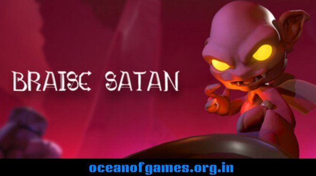 Braise Satan Free Download