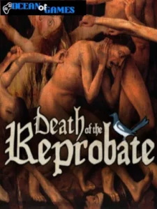 Death of the Reprobate ocean of games
