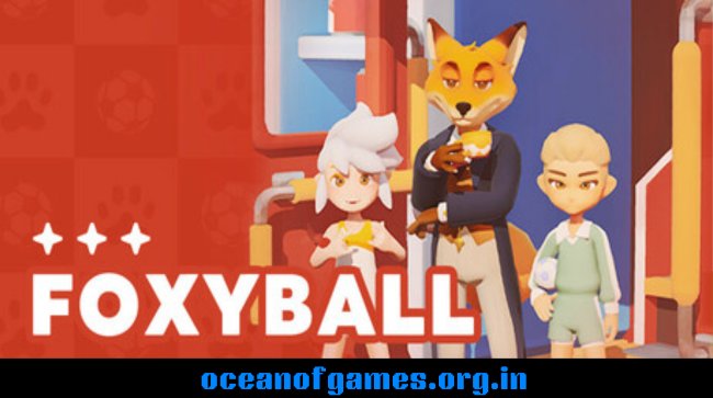 Foxyball Free Download