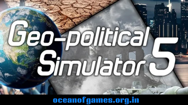 Geo-Political Simulator 5 Free Download