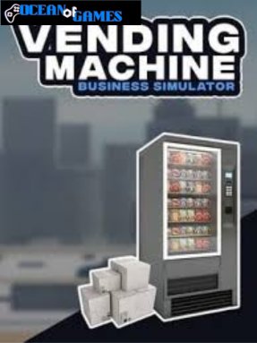Vending Machine Business Simulator ocean of games