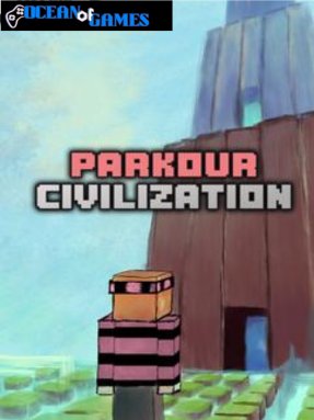PARKOUR CIVILIZATION ocean of games