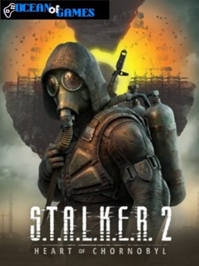 S.T.A.L.K.E.R. 2 Heart of Chornobyl ocean of games