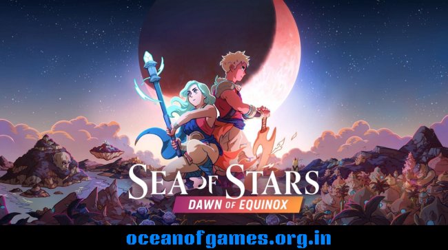 Sea of Stars Dawn of Equinox Free Download