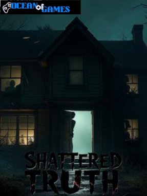 Shattered Truth ocean of games