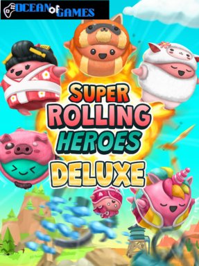 Super Rolling Heroes Deluxe ocean of games