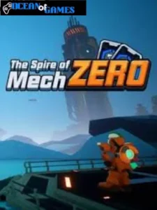 The Spire of Mech Zero ocean of games