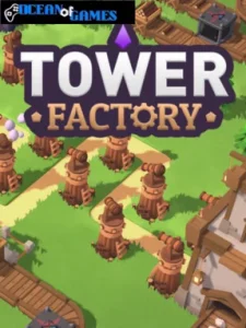 Tower Factory ocean of games