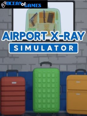 Airport X-Ray Simulator ocean of games