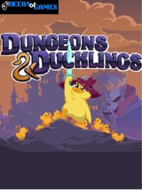 Dungeons and Ducklings Ocean of Games