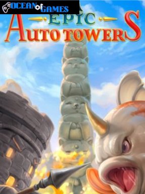 Epic Auto Towers ocean of games
