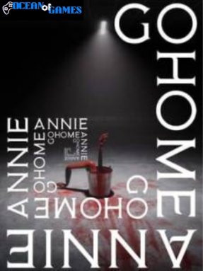 Go Home Annie Ocean of Games