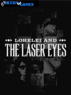 Lorelei and the Laser Eyes ocean of games