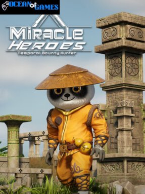 Miracle Heroes Temporal Bounty Hunter Ocean of Games