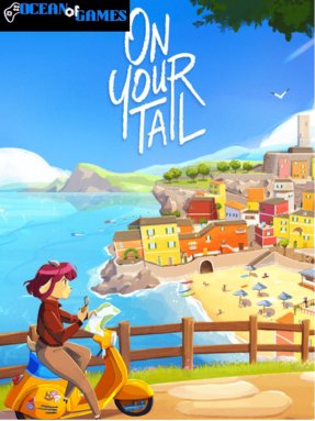 On Your Tail Ocean of Games