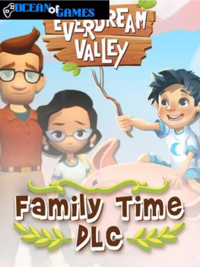 Everdream Valley: Family Time DLC ocean of games