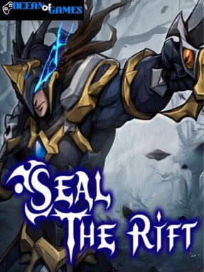Seal the Rift Ocean of Games