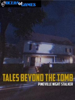 Tales Beyond The Tomb Pineville Night Stalker ocean of games