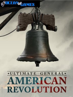 Ultimate General American Revolution ocean of games