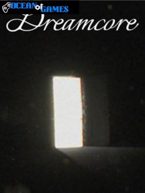Dreamcore ocean of games