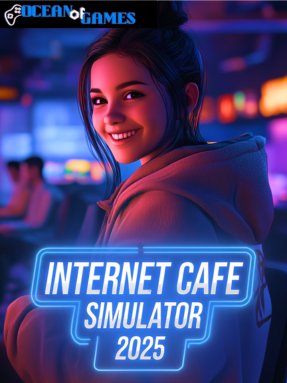 Internet Cafe Simulator 2025 ocean of games