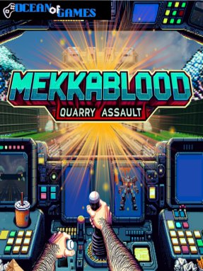 Mekkablood Quarry Assault ocean of games