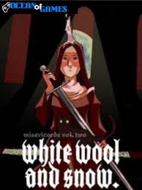 Misericorde Volume Two White Wool & Snow ocean of games