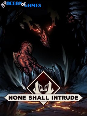 None Shall Intrude ocean of games