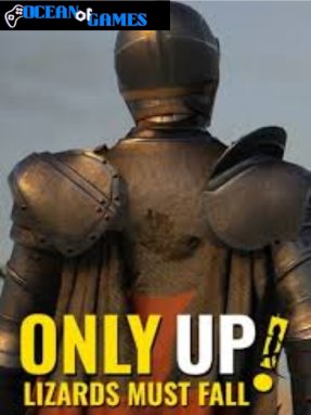 Only Up LIZARDS MUST FALL ocean of games