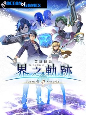 The Legend of Heroes Kai no Kiseki Farewell O Zemuria ocean of games
