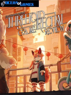 Threefold Recital ocean of games