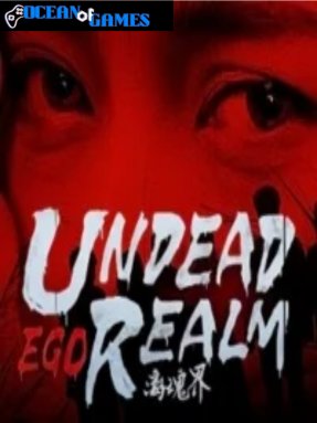 Undead Realm Ego ocean of games