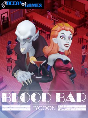 Blood Bar Tycoon ocean of games