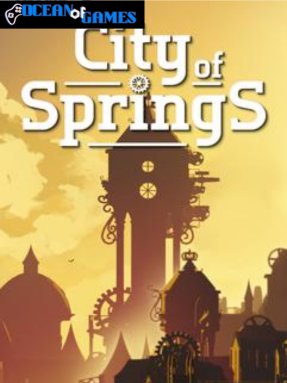 City of Springs ocean of games