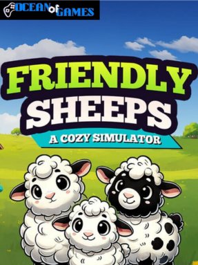 Friendly Sheeps A Cozy Simulator ocean of games