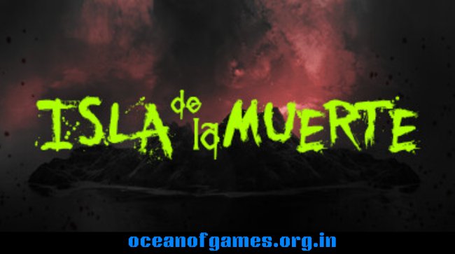 Isla de la Muerte Free Download
