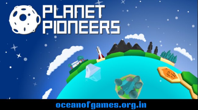 Planet Pioneers Free Download