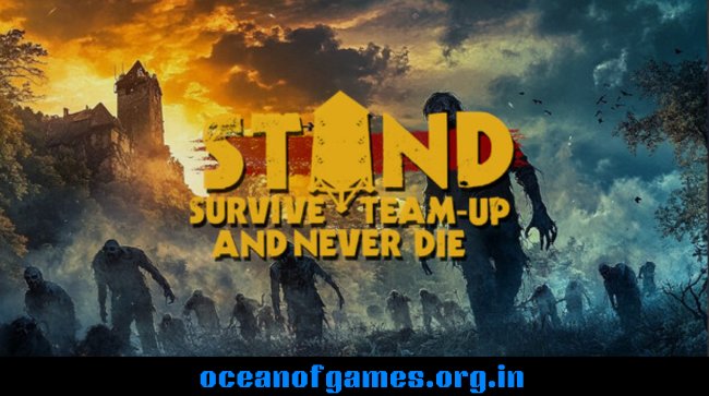 STAND Survive Team up And Never Die Free Download