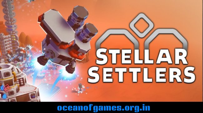 Stellar Settlers Space Base Builder Free Download