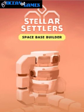 Stellar Settlers Space Base Builder ocean of games