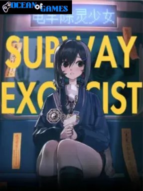 Subway Exorcist Girl ocean of games