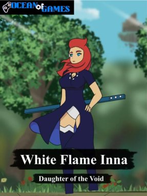 White Flame Inna Daughter of the Void ocean of games