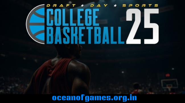Draft Day Sports College Basketball 2025 Free Download