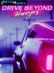 Drive Beyond Horizons ocean of games