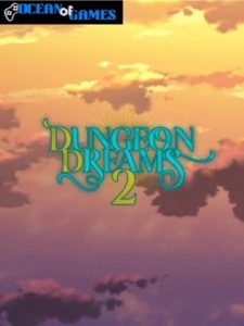 Dungeon Dreams 2 ocean of games
