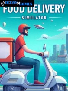 Food Delivery Simulator ocean of games