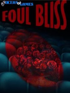Foul Bliss ocean of games