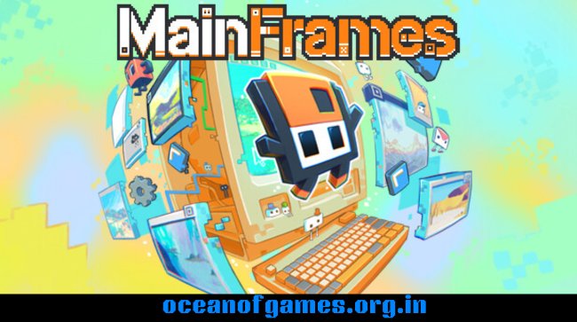MainFrames Free Download